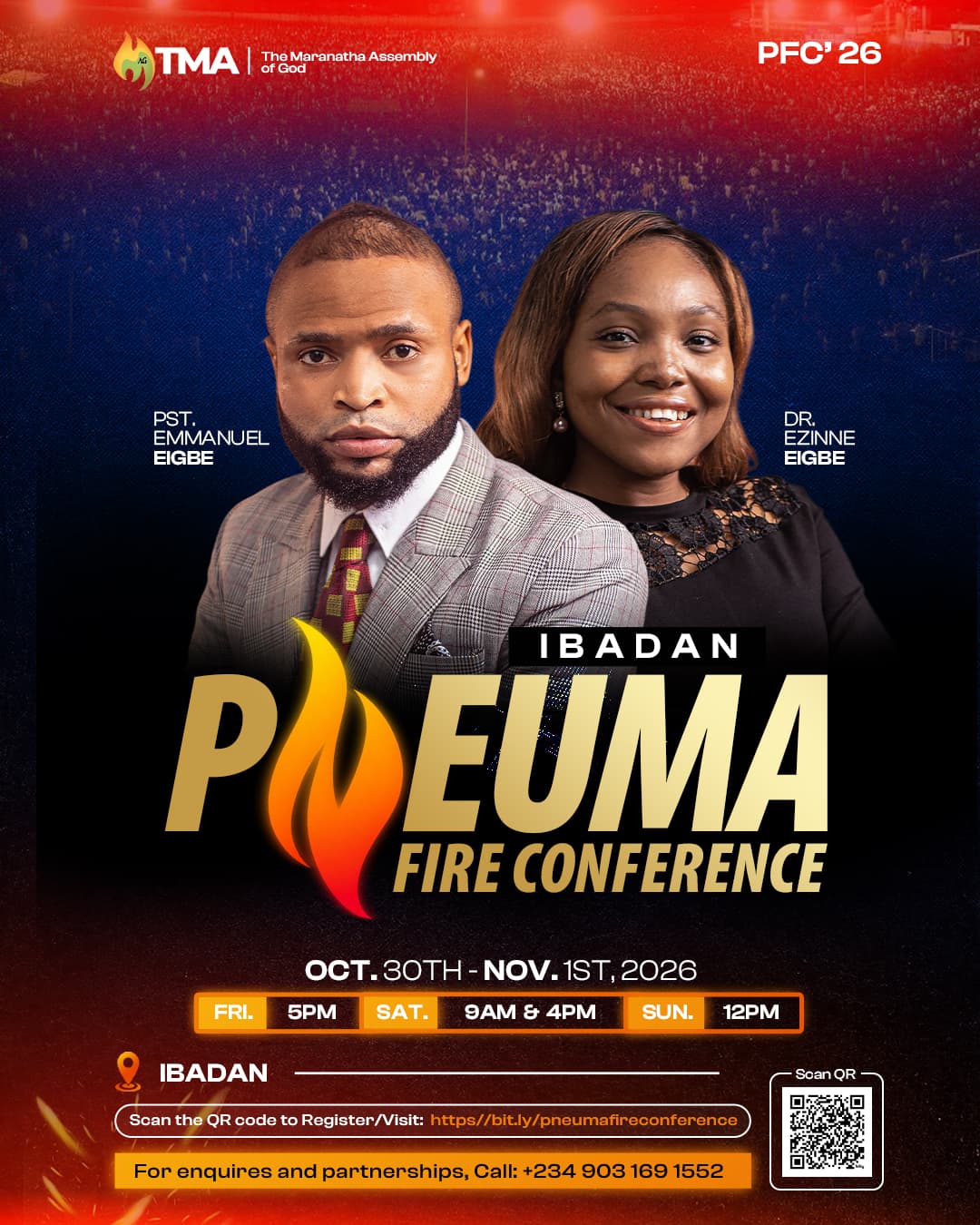 Flier for Pneuma Fire Conference 2026 in Ibadan, with Pst. Emmanuel Eigbe and Dr. Ezinne Eigbe